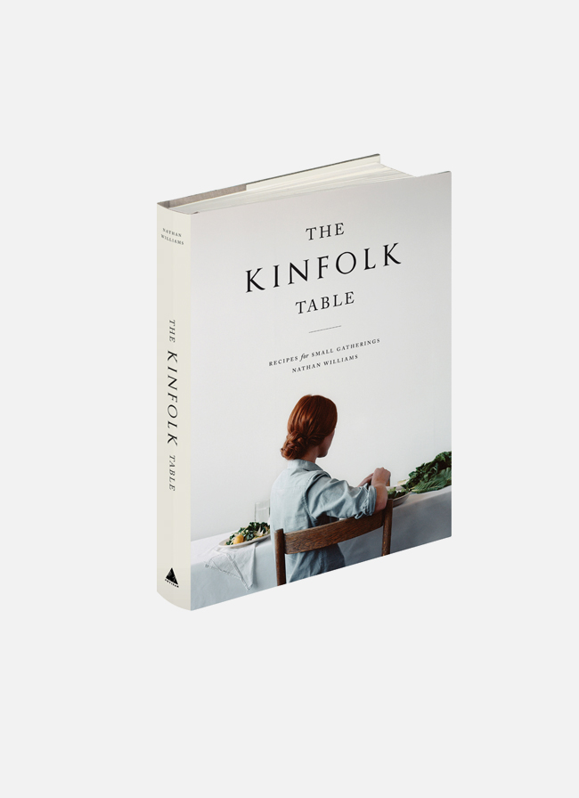 Recipes for Small Gatherings The Kinfolk Table 