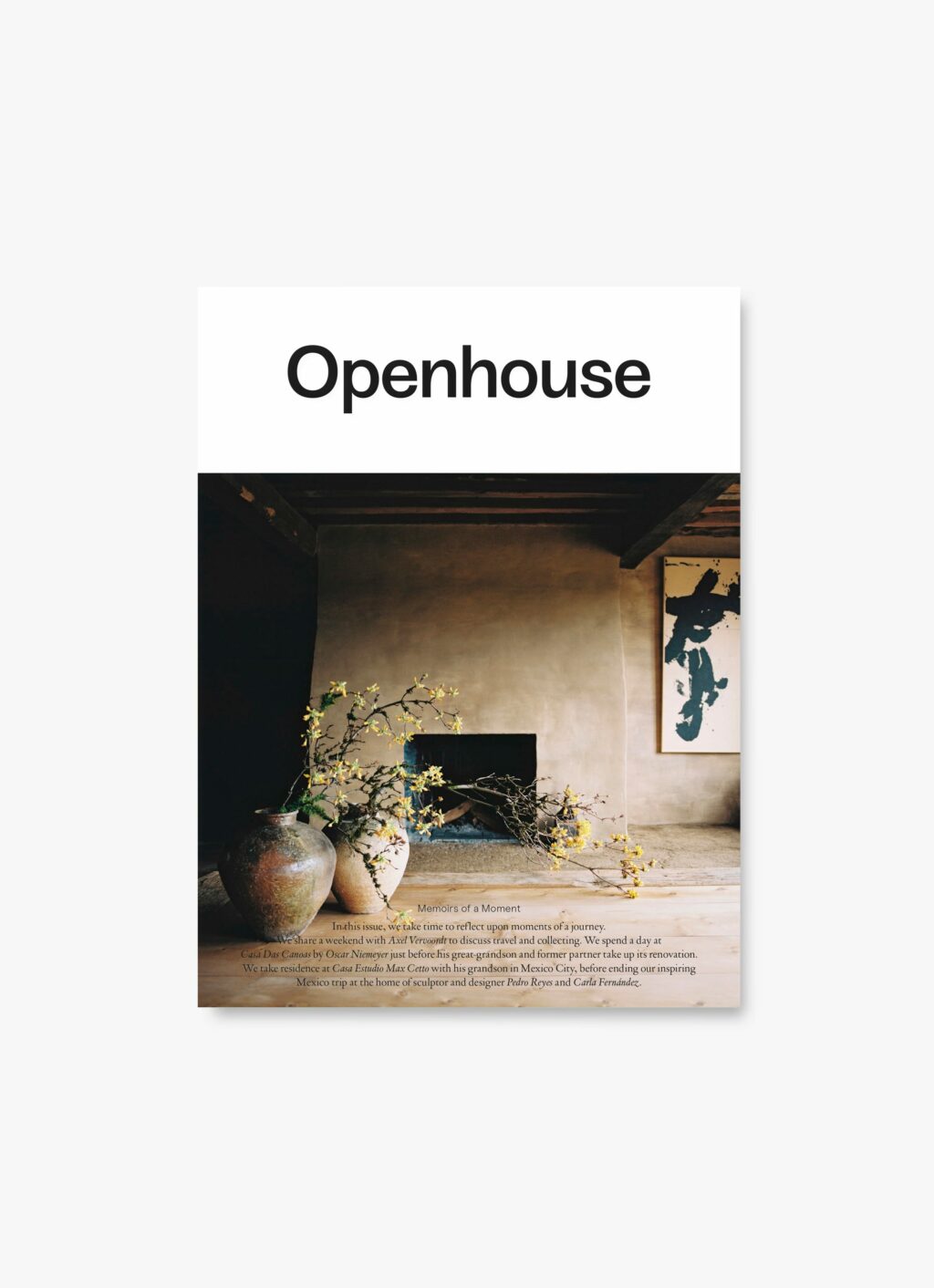 Openhouse Magazine - Issue 13 - Memoirs of a Moment