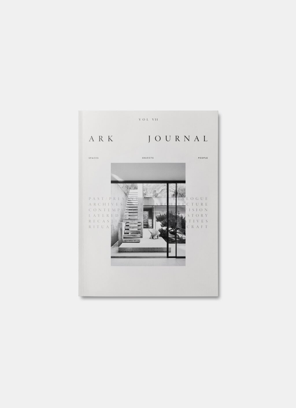Ark Journal - Spring Summer 2022 - A past - present Dialogue - Volume VII