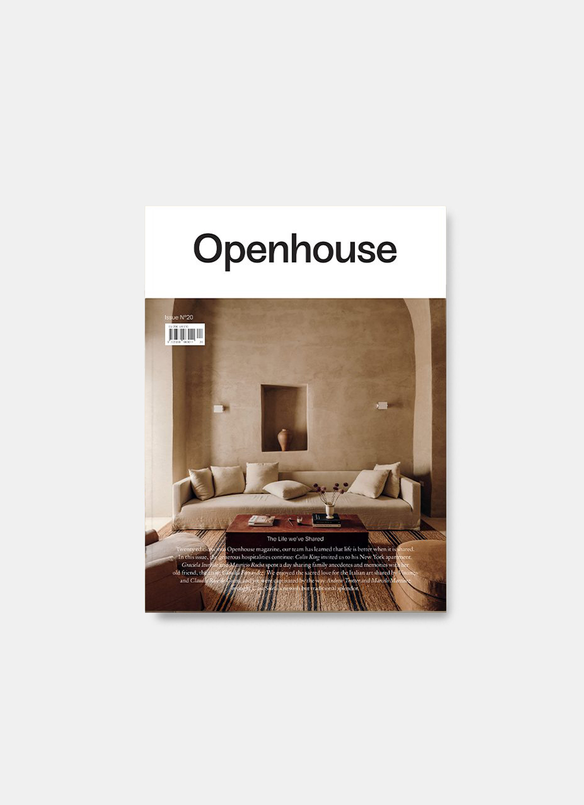Openhouse Magazine - Issue 20 - The Life we have shared