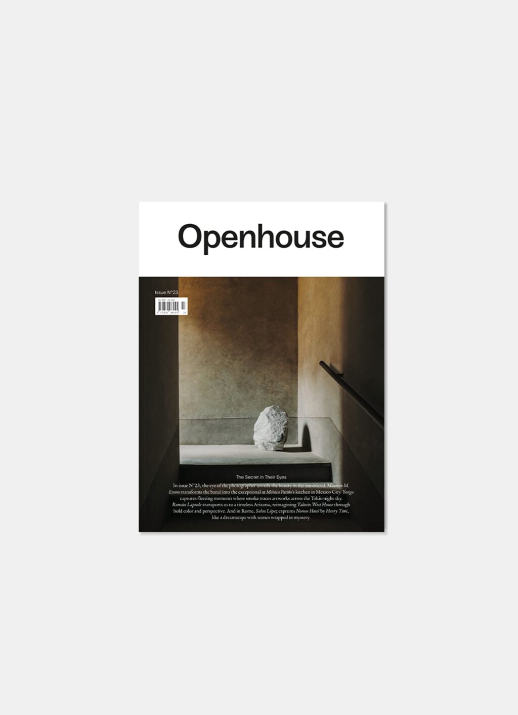 Openhouse Magazine - Issue 23 - The Secret in Their Eyes