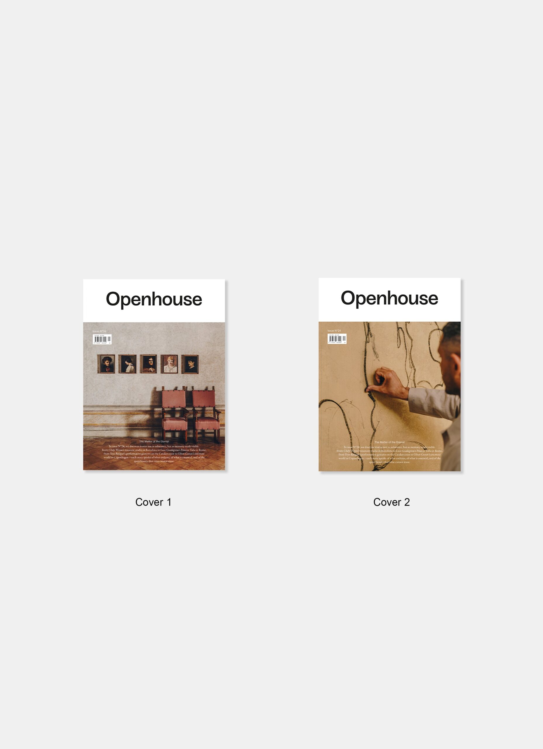Openhouse Magazine - Issue 24 - The Matter of the Eternal