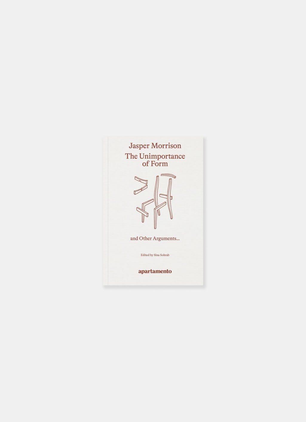 Apartamento - The Unimportance of Form - Jasper Morrison