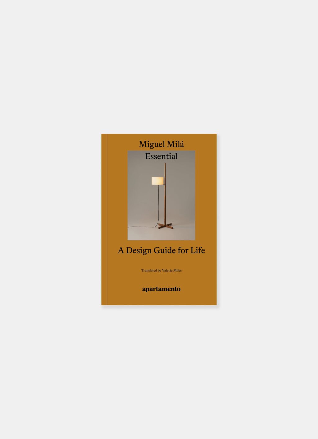 Apartamento - Essential: A Design Guide for Life - Miguel Milá